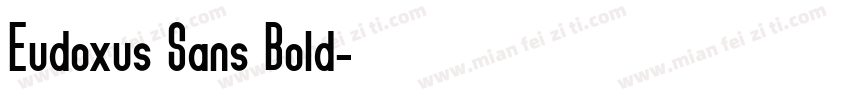 Eudoxus Sans Bold字体转换
